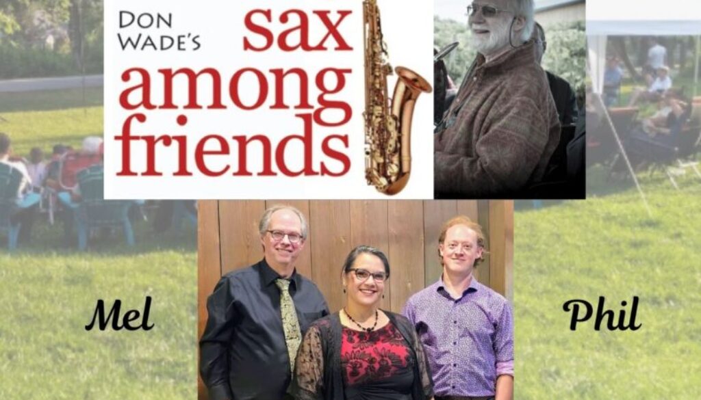 Don Wade’s Sax Among Friends at Naramata Centre Free Concert Event