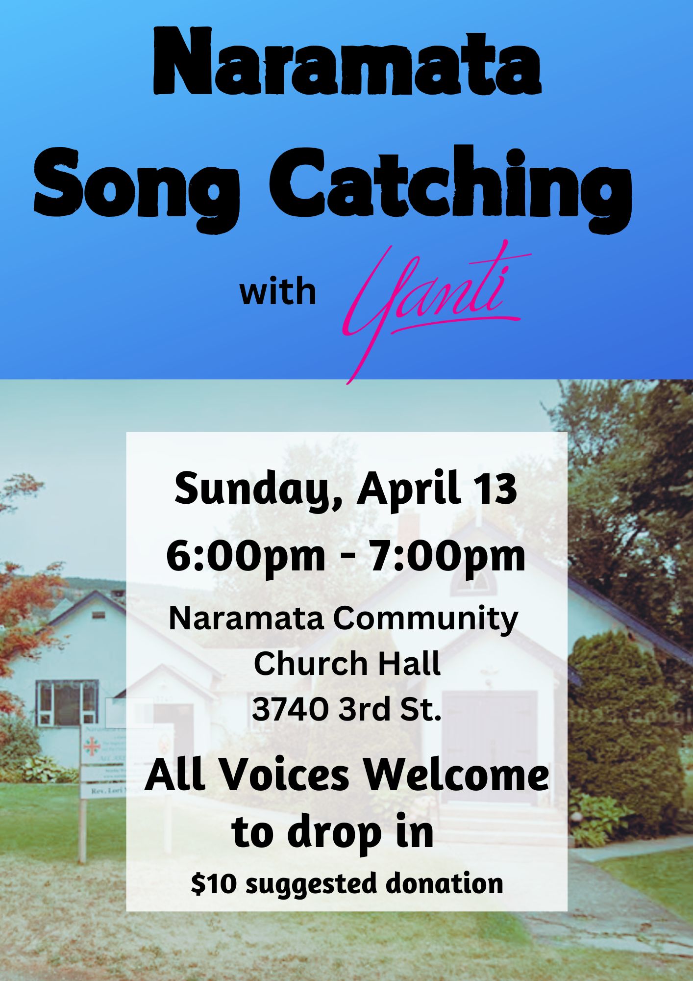 Naramata Song Catching