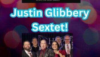 Justin Glibbery Sextet New Year 2027